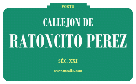 cartel_de_callejon-de-Ratoncito Perez_en_oporto